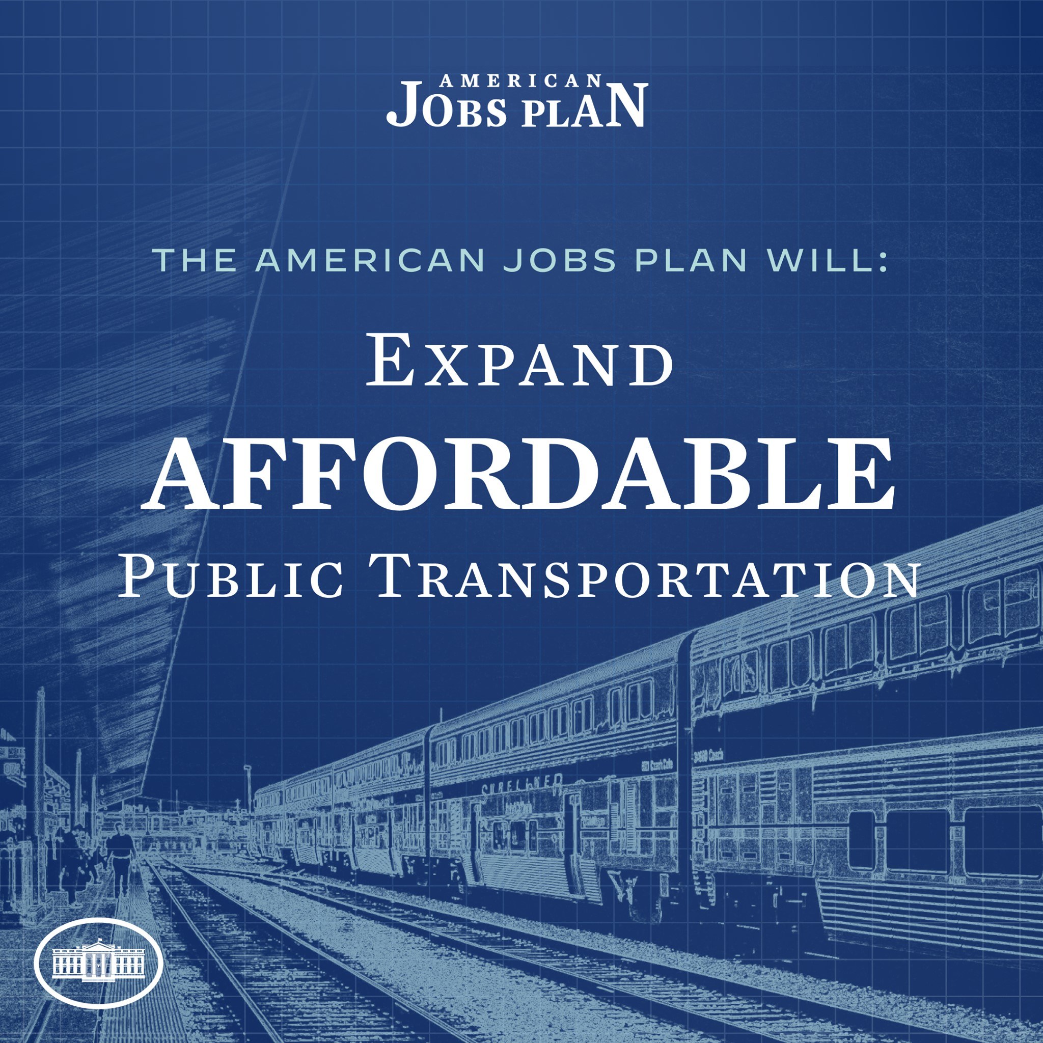 Plakat mit einem Bild einer Bahn auf einer Bahnstrecke mit ein paar Menschen in der Nähe und dem Text "The American Jobs Plan Will Expand Affordable Public Transportation".