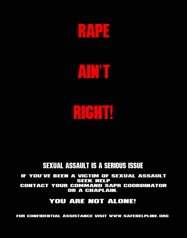 Ein Plakat mit fetter, schwarzer Schrift auf einem weißen Hintergrund, das «Rape Ain't Right: Sexual Assault is a Serious Issue» lautet, eingerahmt von einem schwarzen Rand.